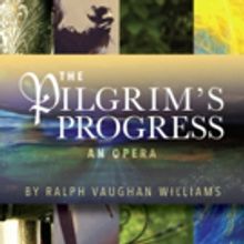 Vaughan Williams's THE PILGRIM'S PROGRESS to be Performed Fully-Staged this Fall
