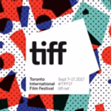 TIFF 2017 Unveils First Slate of Films for Galas & Special Presentations