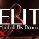 Marshall Ellis Dance School to Hold Auditions for New Elite Training Program