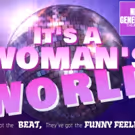 IT'S A WOMAN'S WORLD to Bring Female Fortitude to The Duplex