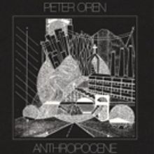 Peter Oren Announces Sophomore Album 'Anthropocene'