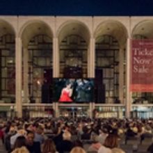 The Metropolitan Opera's 2017 Summer HD Festival Will Offer Free Screenings of Met Pe