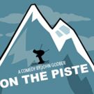 Jack Studio Theatre Presents John Godber's ON THE PISTE