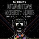 Gabrielle Bell, Sana Amanat, Michael Hartney and More Set for DOWNTOWN VARIETY HOUR…