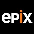 EPIX Sets Premiere Dates for Original Fall Programming