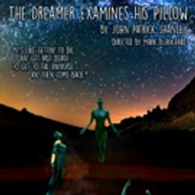 Scottie Thompson, Sal Landi, and Ade M'Cormack to Star in THE DREAMER EXAMINES HIS…