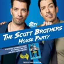 THE SCOTT BROTHERS HOUSE PARTY to Bring HGTV Twins to the MAC
