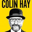 Colin Hay Announces 'Fierce Mercy' East Coast Tour