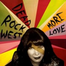 Dead Rock West Premiere 'More Love' with The Bluegrass Situation