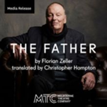 Melbourne Theatre Company and Sydney Theatre Company Present THE FATHER