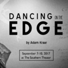 Theatre Novi Most to Present DANCING ON THE EDGE at The Southern Theater