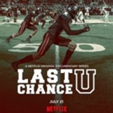 Netflix's Critically Acclaimed Series LAST CHANCE U to Return for Season 3