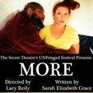 Addiction to Take Center Stage in MORE at Secret Theatre's UNFringed Festival