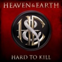 Heaven & Earth to Release Fourth Studio Album 'Hard To Kill'