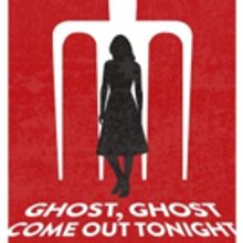 GHOST, GHOST, COME OUT TONIGHT to Haunt Barter Theatre This Fall