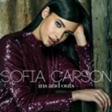 Sofia Carson Releases Latest Single 'Ins And Outs' Tomorrow