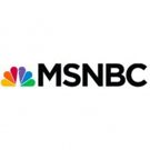 MSNBC Is No. 1 Again in Adults 18-49 for Weekday Prime in August