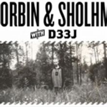 Corbin & Shlohmo with D33J Goes on Sale This Friday at STG