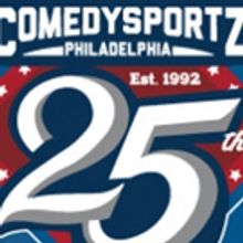 ComedySportz Philadelphia Celebrates 25 Years With Two Anniversary Performances