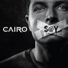 UK Prog Ensemble CAIRO Releases Debut Album 'Say'