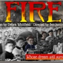 Debra Whitfield's FIRE, About Triangle Waist Company Disaster, to Premiere Off-Broadw