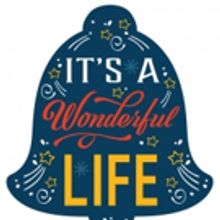 DreamWrights to Stage Holiday Classic IT'S A WONDERFUL LIFE; Auditions Announced