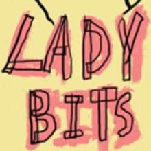 50 LADY BITS Comes to The Bell House 7/23