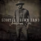 Scooter Brown Band Releases Debut Studio Album 'American Son',