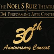 CM Performing Arts to Celebrate 30 Years of Live Theatre at The Noel S. Ruiz Theatre
