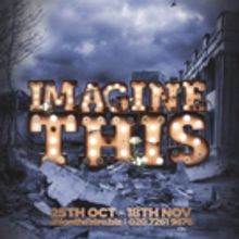 The Union Theatre Announces IMAGINE THIS