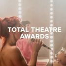 Edinburgh Fringe Shows Feted at Total Theatre Awards; 2017 Winners Announced!