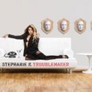 Here Comes Trouble: Pop singer Stephanie K Flips the Script on 'Troublemaker'