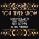 BWW Album Review: YOU NEVER KNOW (World Premiere Cast Recording) Reissue is…
