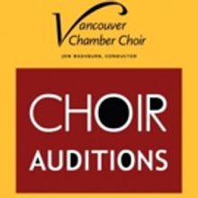 Vancouver Chamber Choir to Hold Auditions