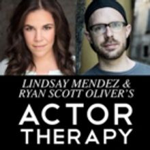 Lindsay Mendez and Ryan Scott Oliver's ACTOR THERAPY Begins 2017 Fall Cabaret Series 