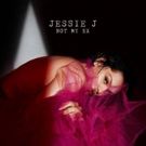 Jessie J Reveals Music Video for 'Not My Ex' Today