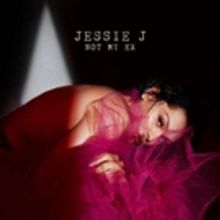 Jessie J Reveals Music Video for 'Not My Ex' Today