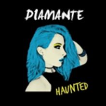 Diamante Drops Latest Single 'Haunted' For Friday the 13th