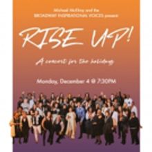 Broadway Inspirational Voices to Bring RISE UP! Holiday Concert to The Sheen Center