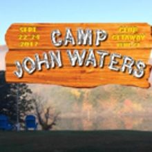 Director John Waters Opens Camp Weekend to More Fans This Month