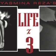 Cesear's Forum to Present Yasmina Reza's LIFE X 3 Through October