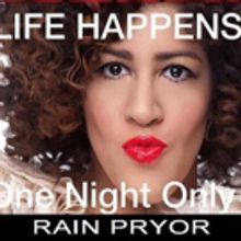 Met Room Presents Rain Pryor In LIFE HAPPENS! For One Night Only