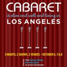 Cast Announced for CABARET IS ALIVE AND WELL AND LIVING IN LOS ANGELES Actors Fund Be