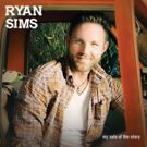 Ryan Sims Announces New Country-Rock EP 'My Side Of The Story'