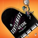 A GENTLEMAN'S GUIDE TO LOVE AND MURDER to Make Madison Debut This Fall