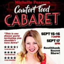 COMFORT FOOD CABARET: Food for the Soul at Melbourne Fringe