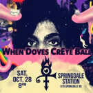 Rude Mechs to Host WHEN DOVES CREYE BALL This October