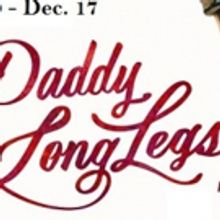 DADDY LONG LEGS to Make First Regional Debut at Winter Park Playhouse