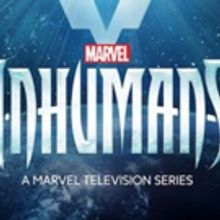 ABC Announces Premiere Date for New Series MARVEL'S INHUMANS
