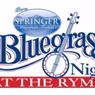 Springer Mountain Farms Continues Sponsorship Of? Bluegrass Nights At The Ryman…